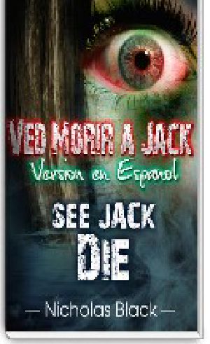 [See Jack Die 01] • Ved Morir a Jack